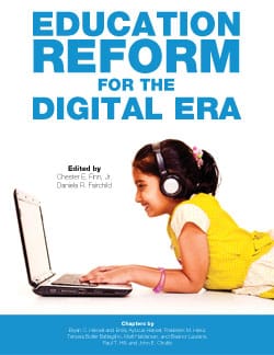 Education Reform for the Digital Era